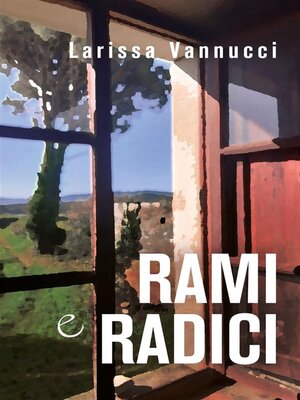 cover image of Rami e radici